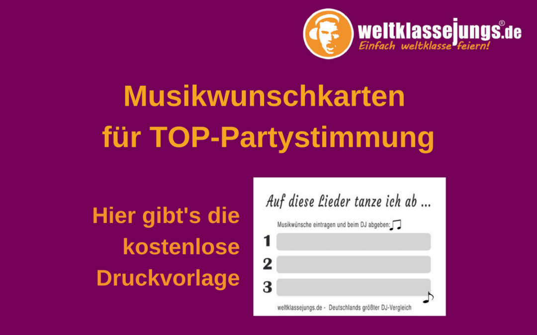 Musikwunschkarten für eure Party: Einsatzmöglichkeiten + kostenlose Druckvorlage