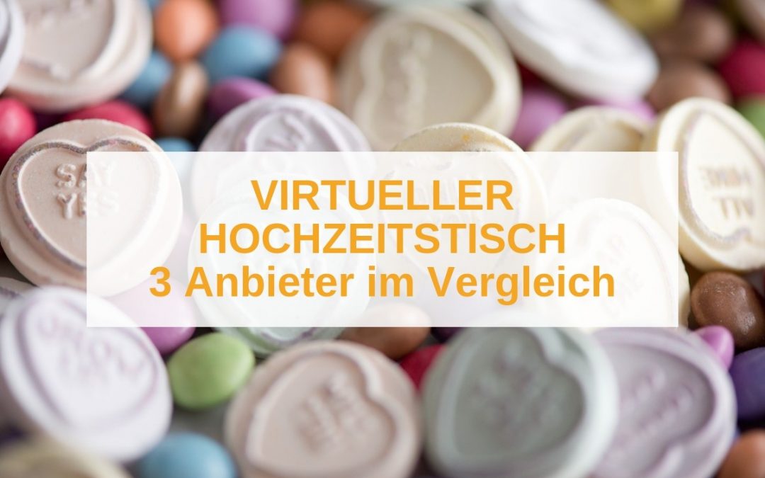 Virtueller Hochzeitstisch: 3 TOP-Ideen für eure Hochzeitsgeschenk-Wünsche