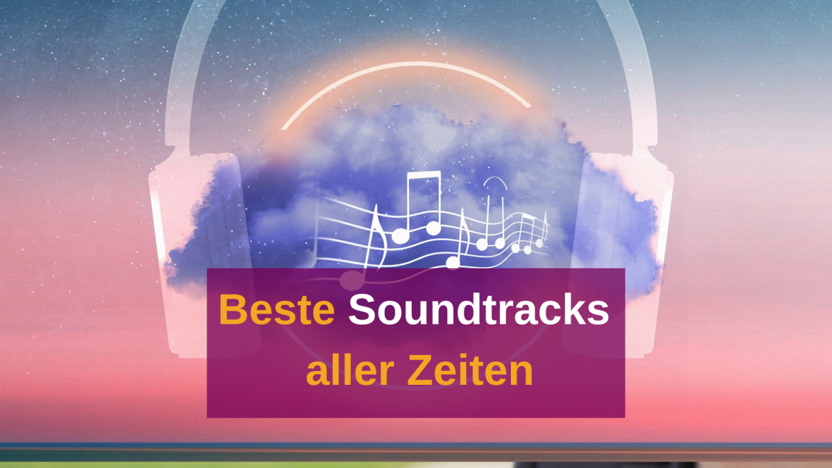 Erfolgreiche Soundtracks: Top 10