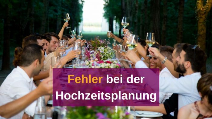 Die häufigsten Fehler bei der Hochzeitsplanung