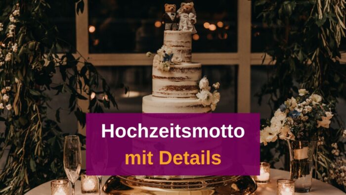 Hochzeitsmotto für Detailverliebte Paare